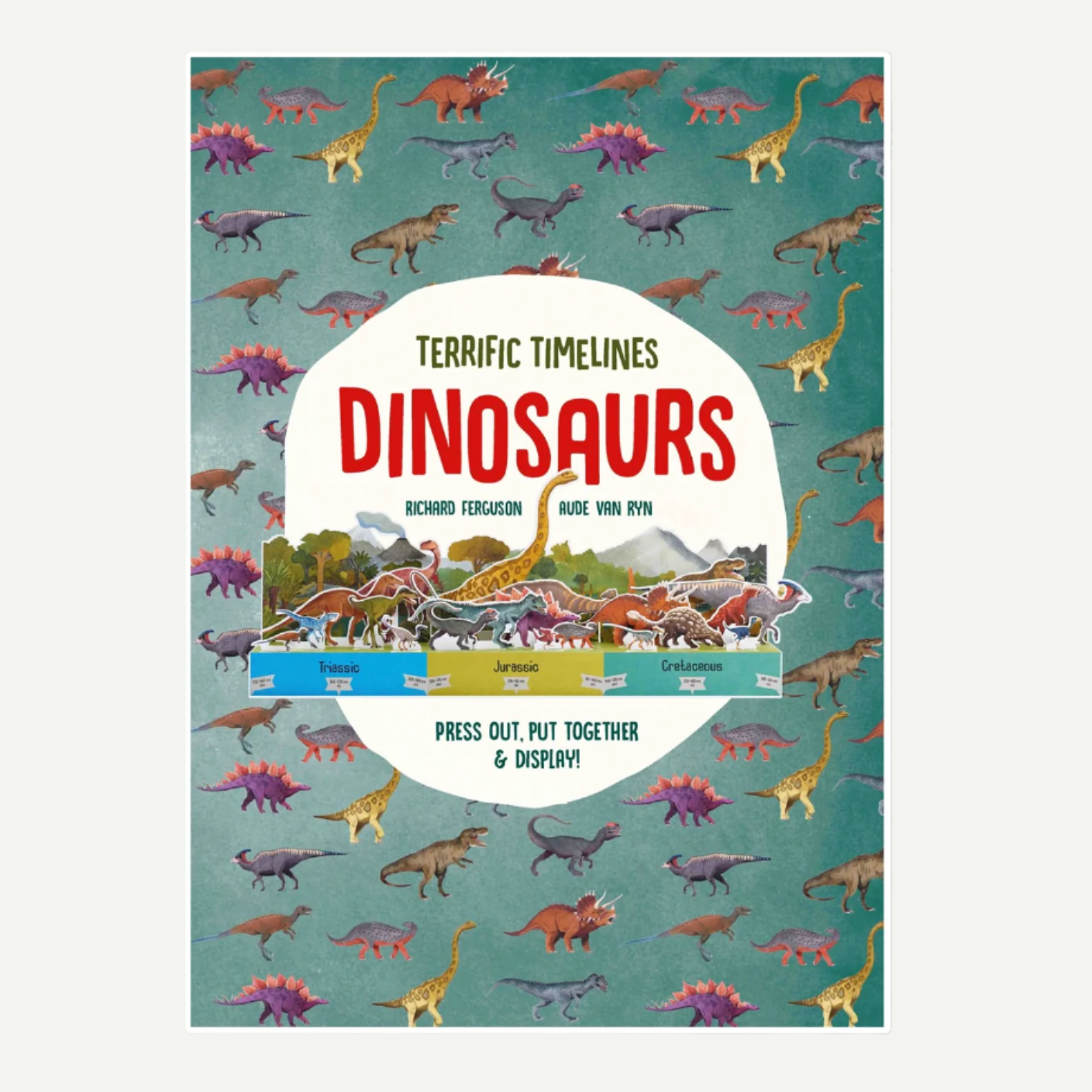 Terrific Timelines: Dinosaurs: Press out, put together, & display!