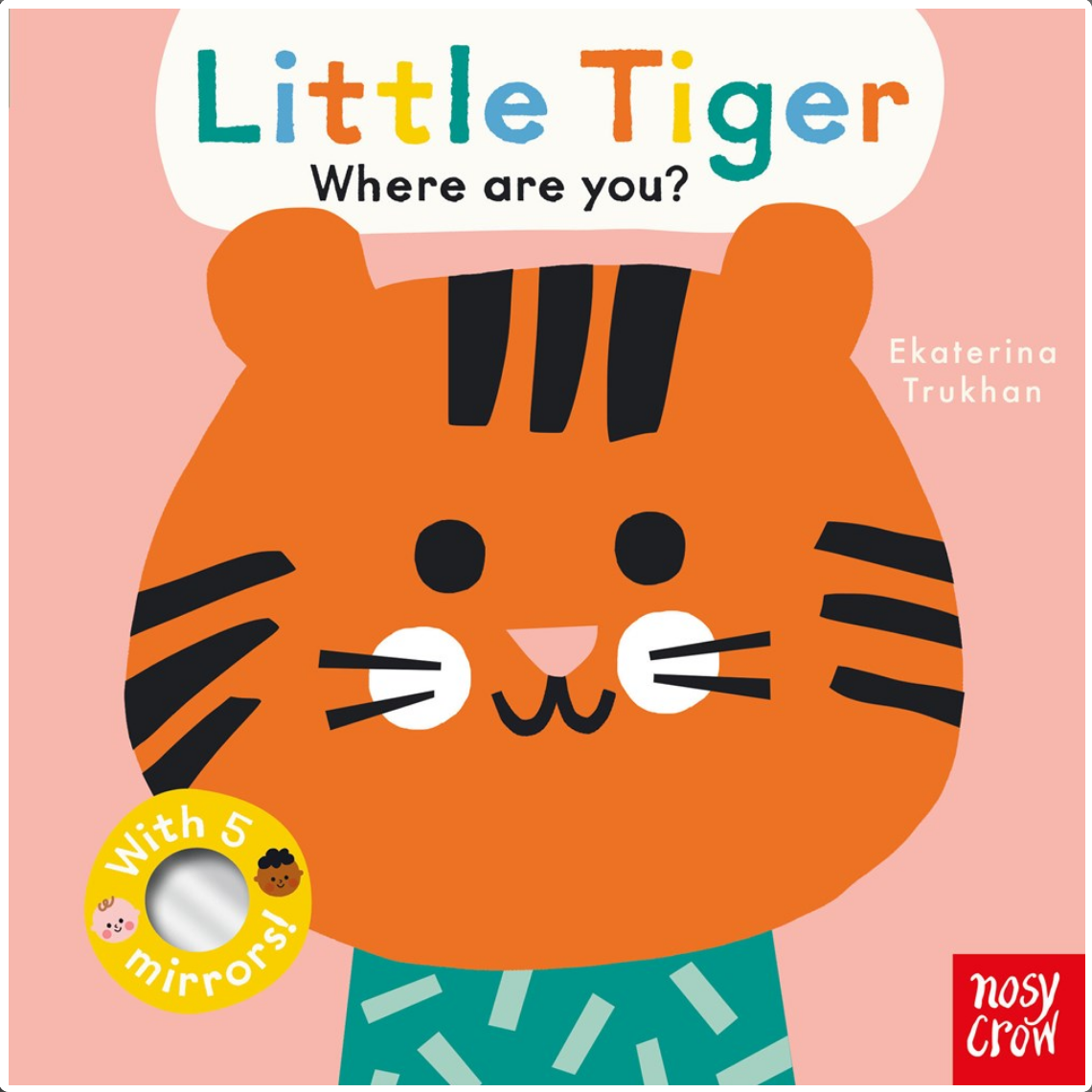 Baby Faces: Little Tiger, Where Are You?