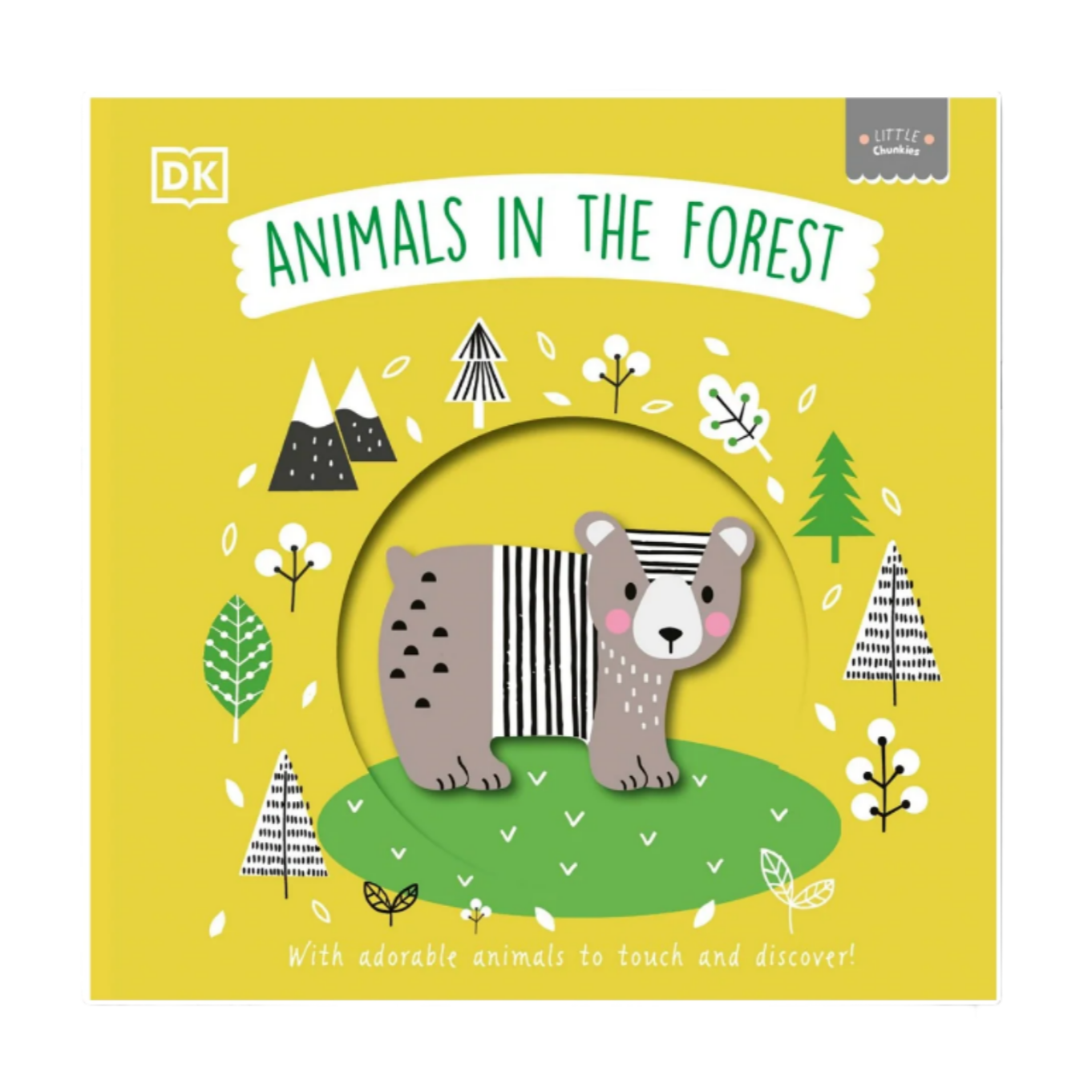 Little Chunkies: Animals in the Forest: With Adorable Animals to Touch and Discover