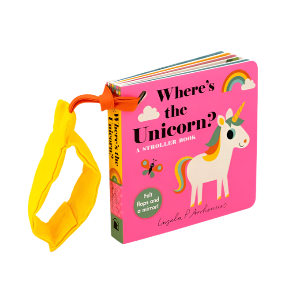 Where's the Unicorn?: A Stroller Book -Ingela P Arrhenius