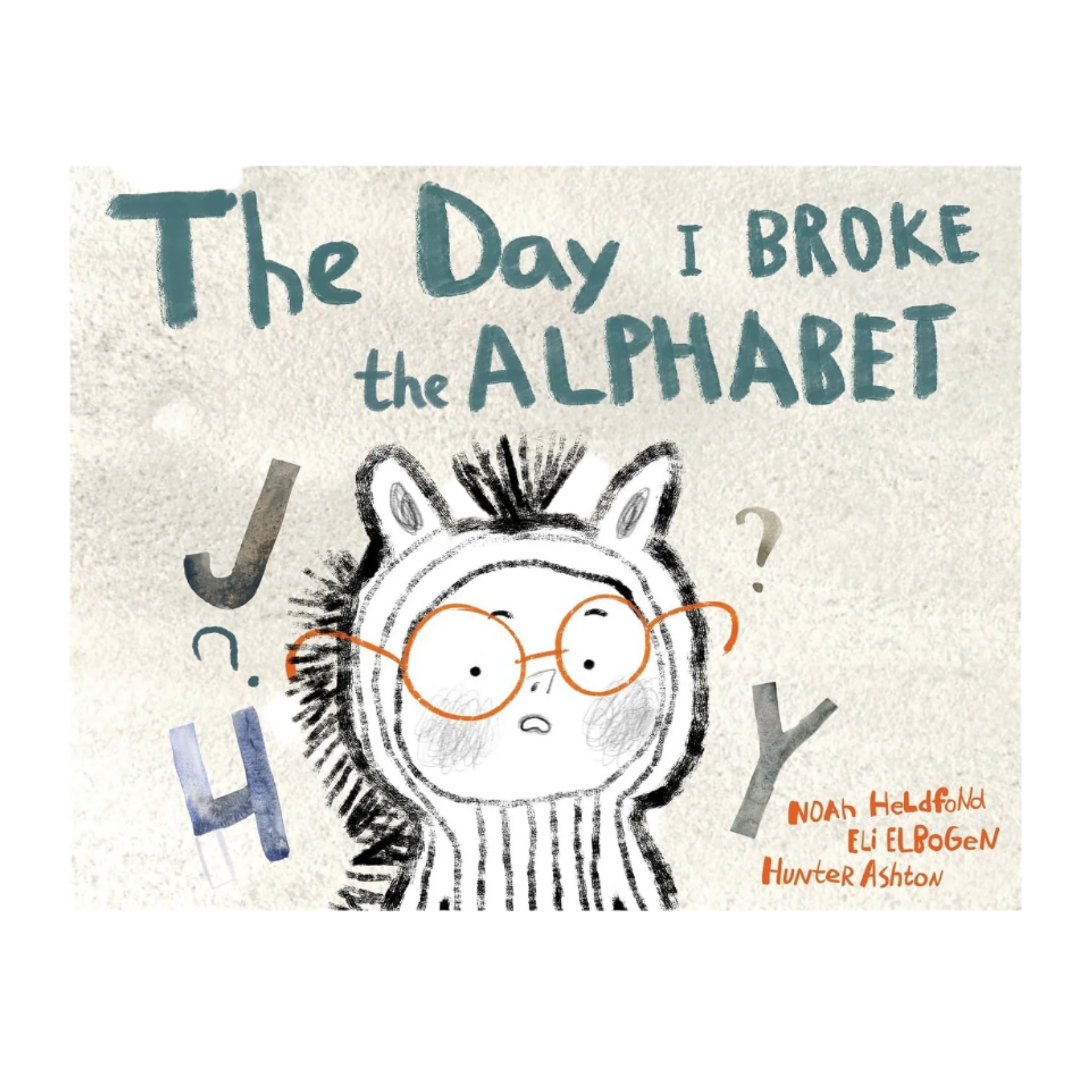 The Day I Broke The Alphabet