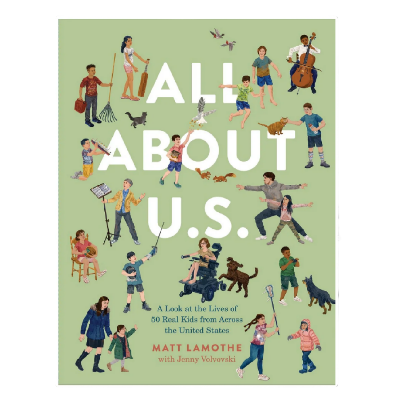 All About U.S.: A Look at the Lives of 50 Real Kids from Across the United States