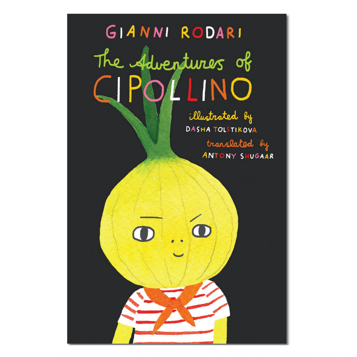 Book cover of 'The Adventures of Cipollino' by Gianni Rodari with a cartoon character on a black background.