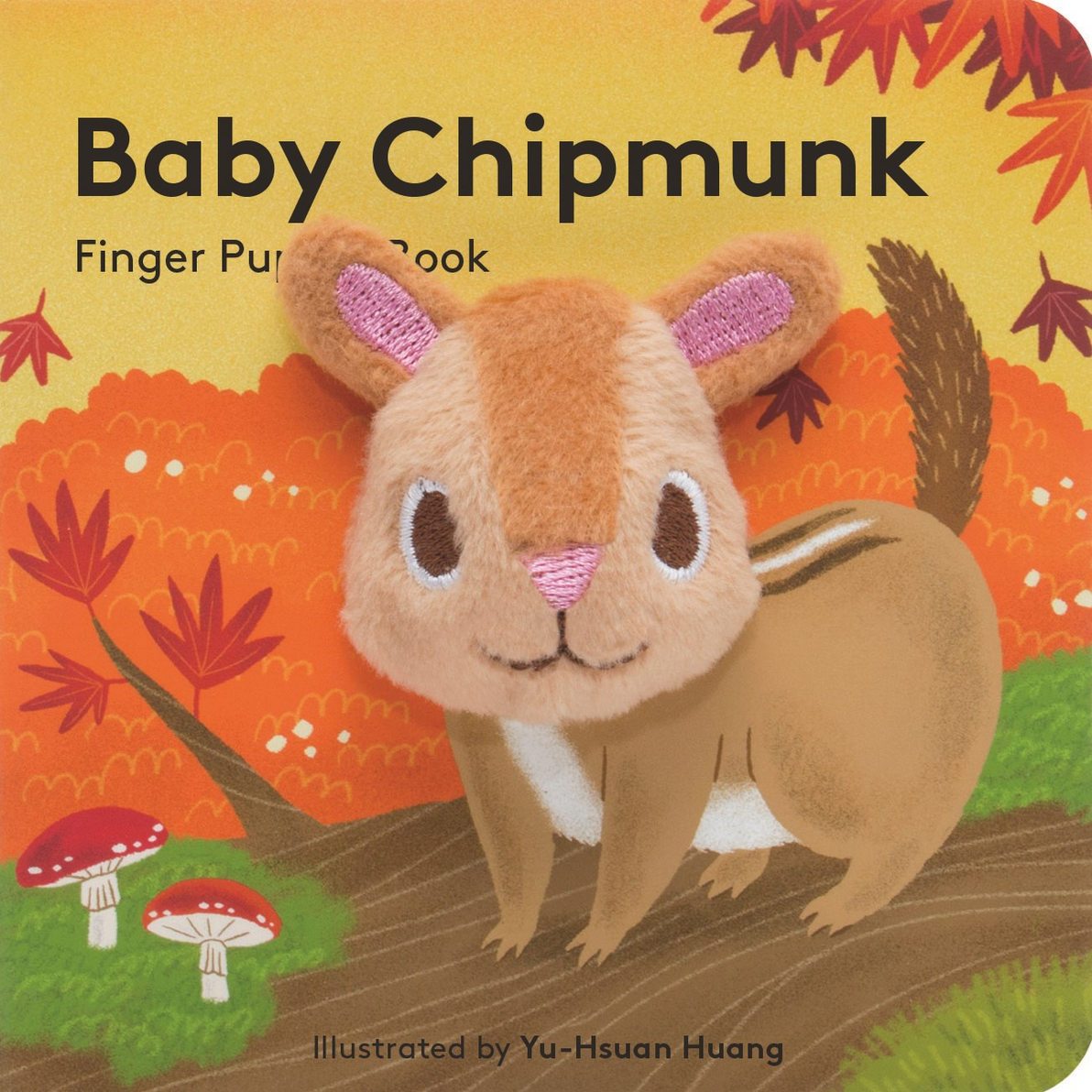 Book cover of 'Baby Chipmunk' with a finger puppet illustration on an autumn-themed background.