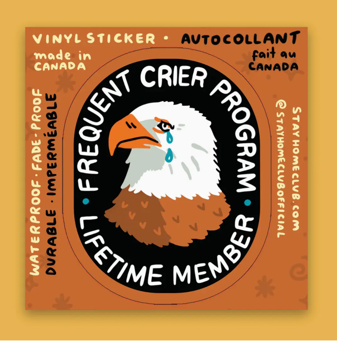 Frequent Crier Vinyl Sticker
