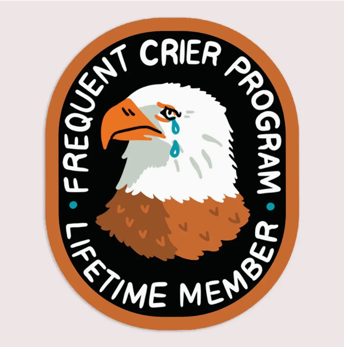 Frequent Crier Vinyl Sticker