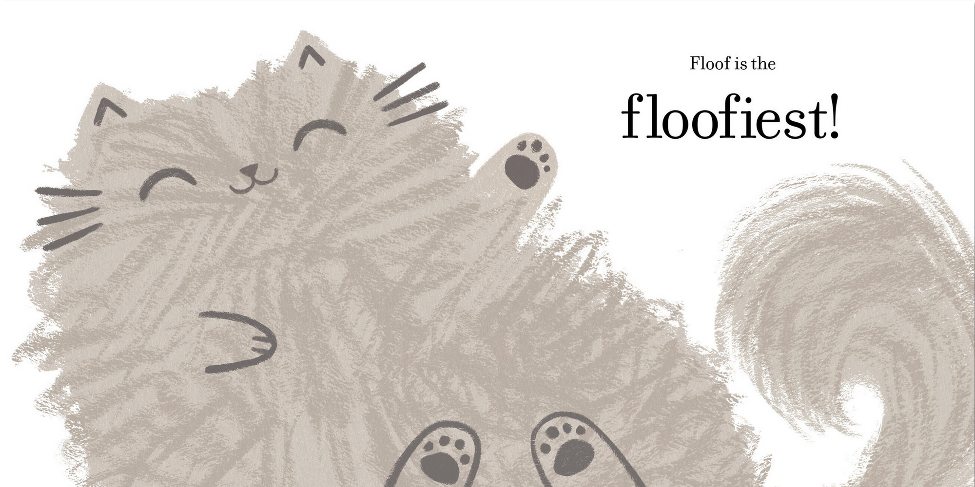 Illustration of a fluffy creature with text 'Floof is the floowiest!' on a white background
