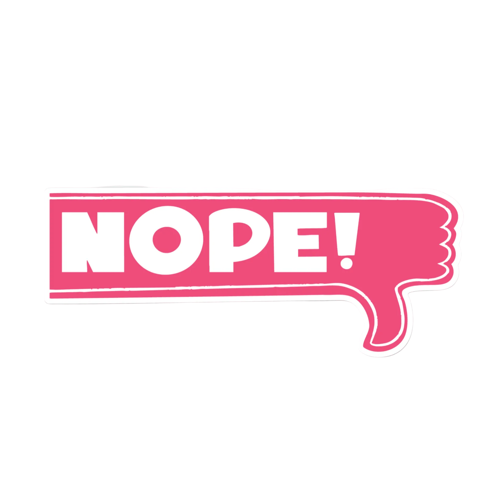 Sticker with 'NOPE!' text