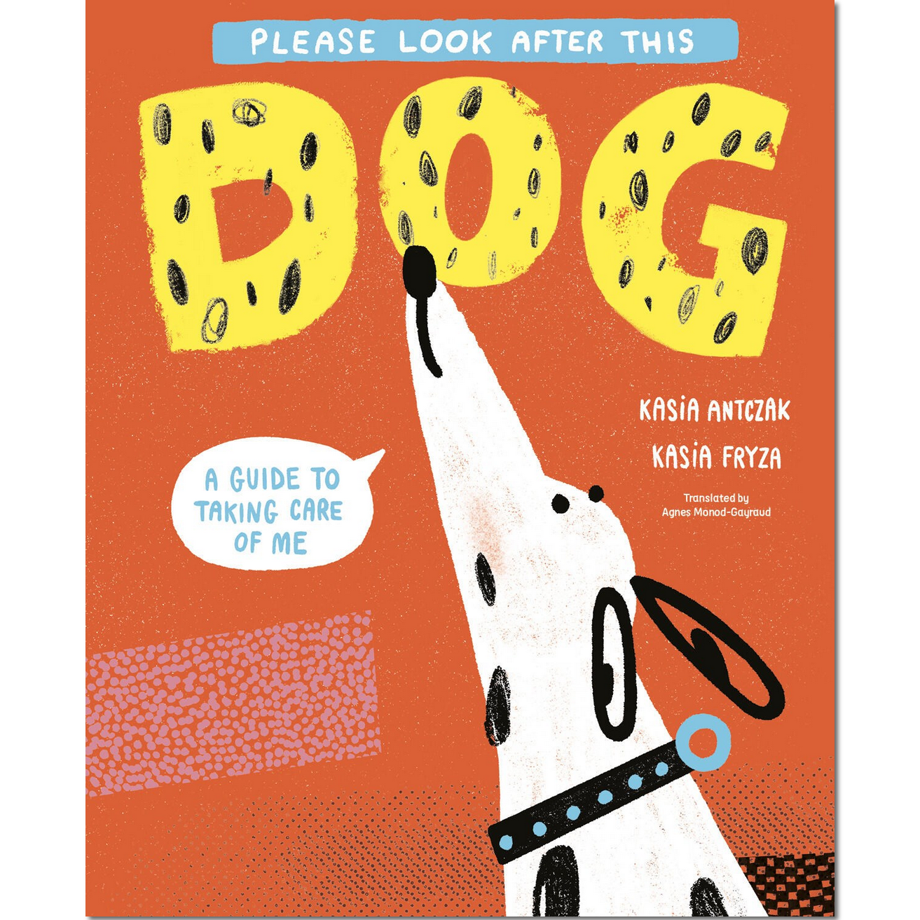 Book cover of 'Please Look After This Dog' with a dog illustration and orange background