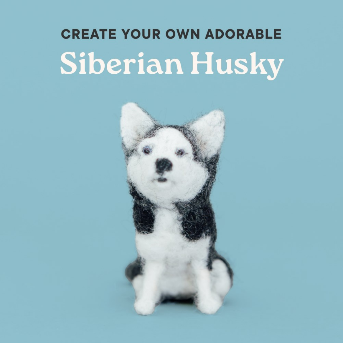 Little Felted Friends: Siberian Husky (A Needle-Felting Kit)