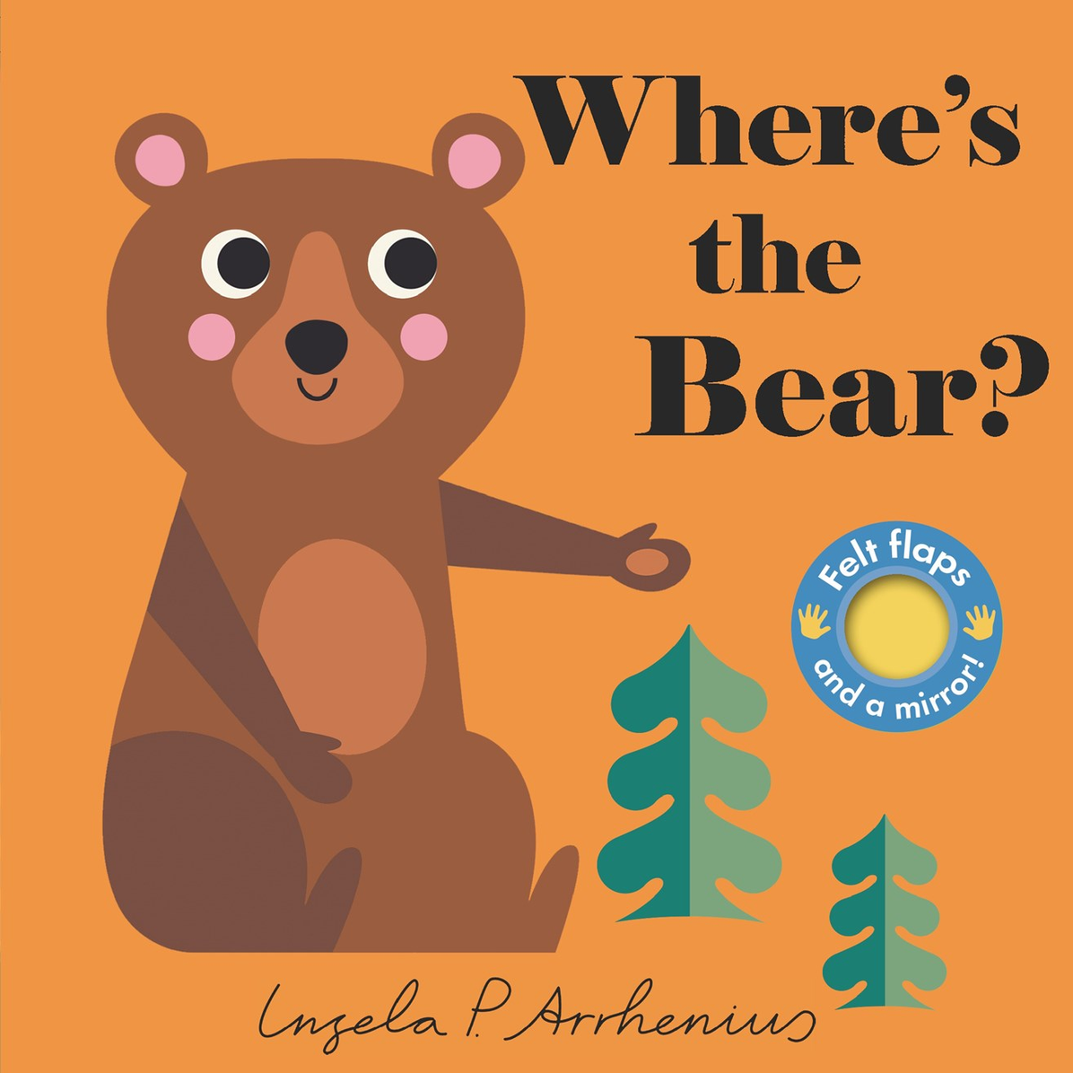 Where's the Bear? -Ingela P Arrhenius