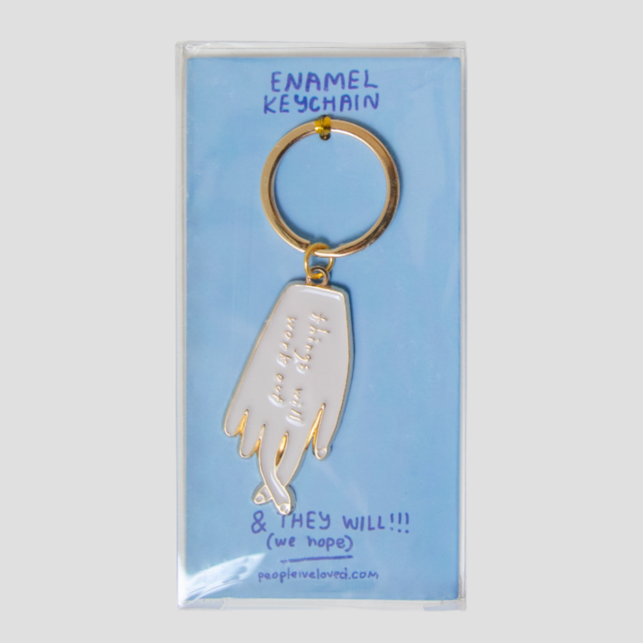 Things Will Work Out Keychain