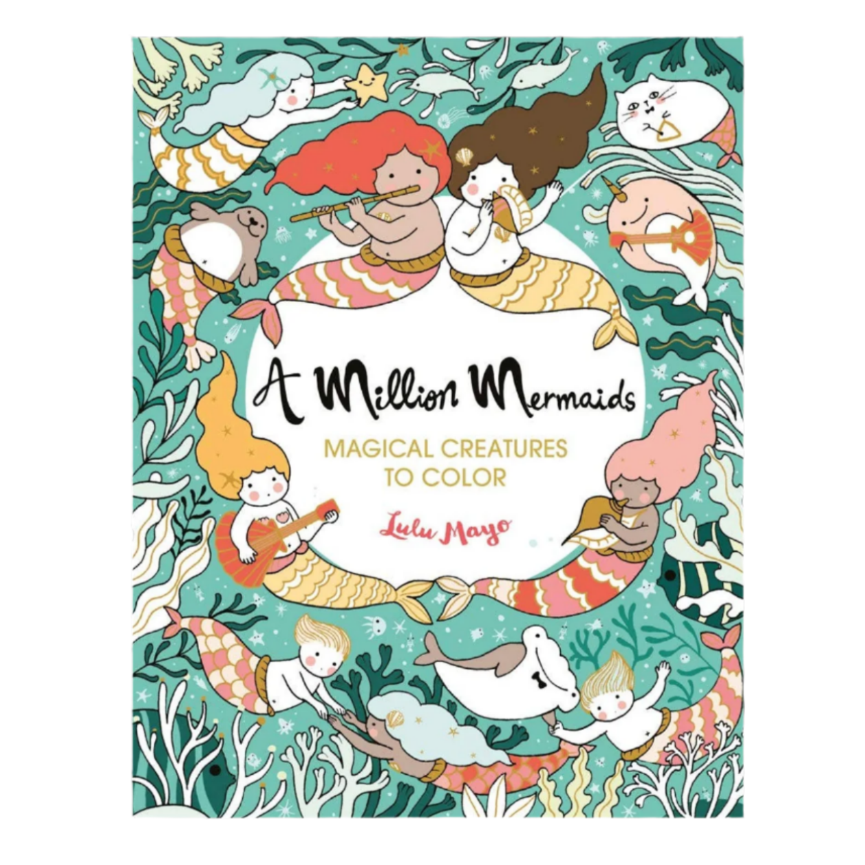 A Million Mermaids Coloring Book