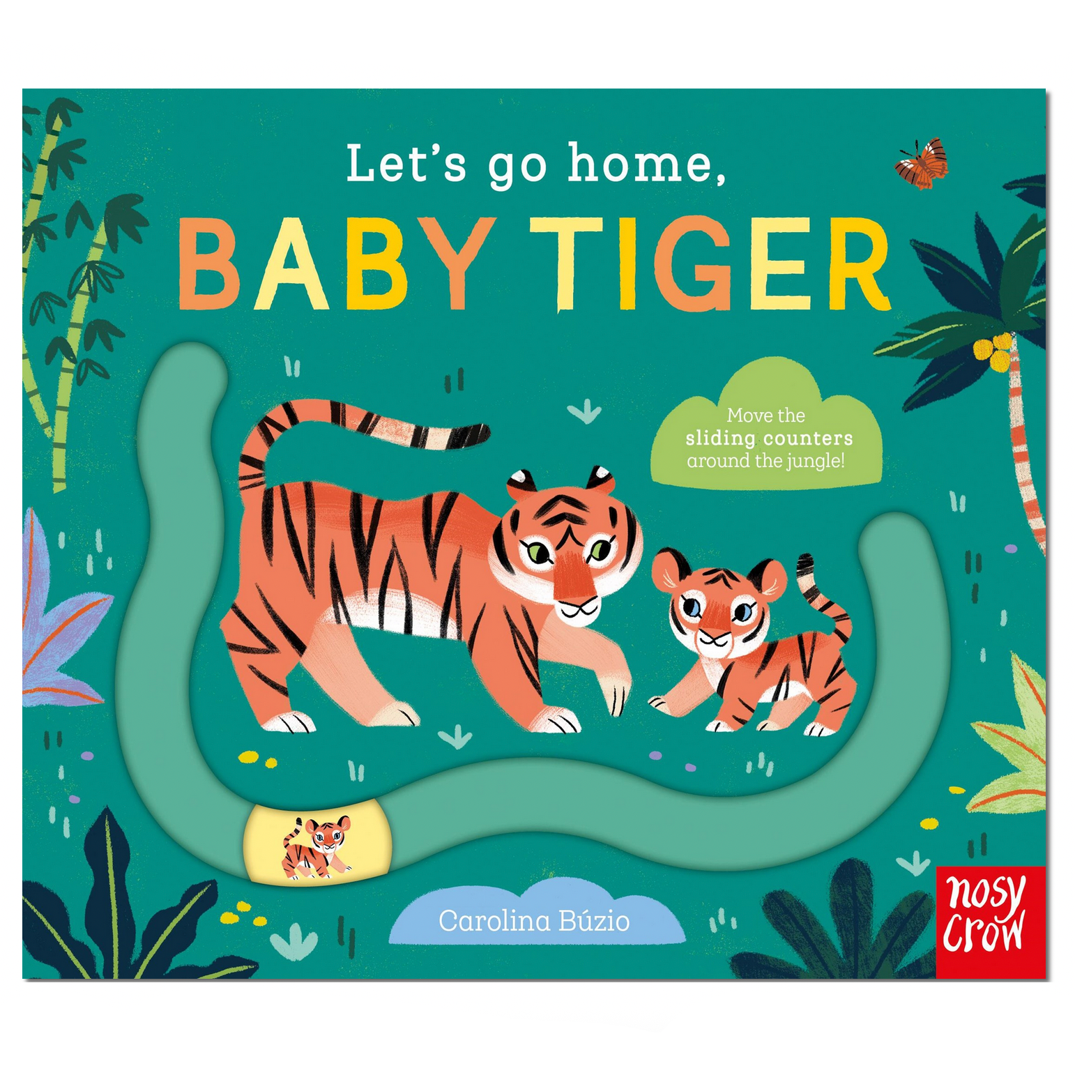 Book cover of 'Let's go home, Baby Tiger' with two tigers on a green background
