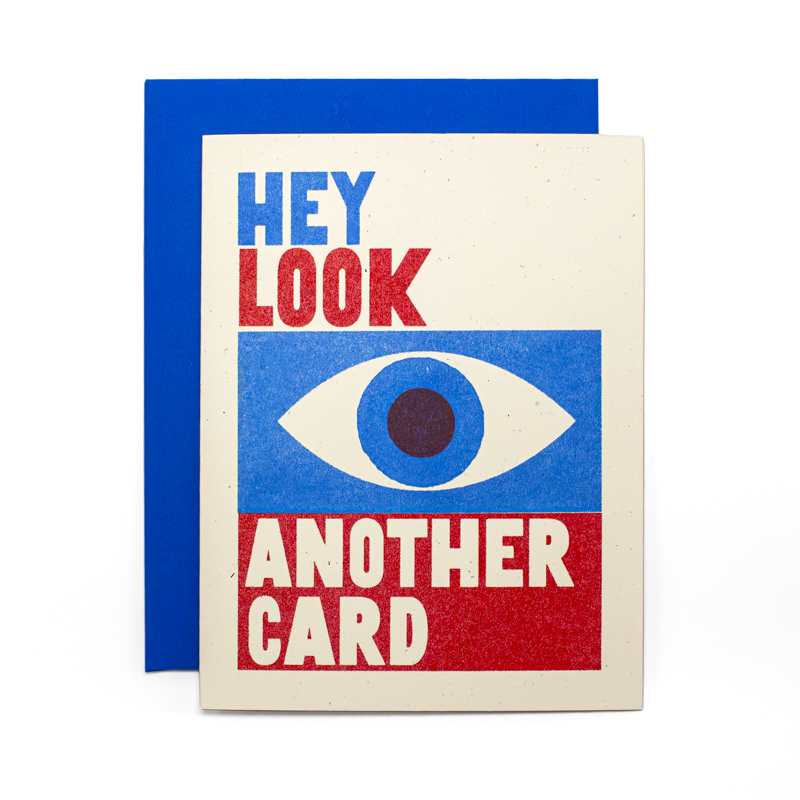 Hey Look Another Card - Risograph Card