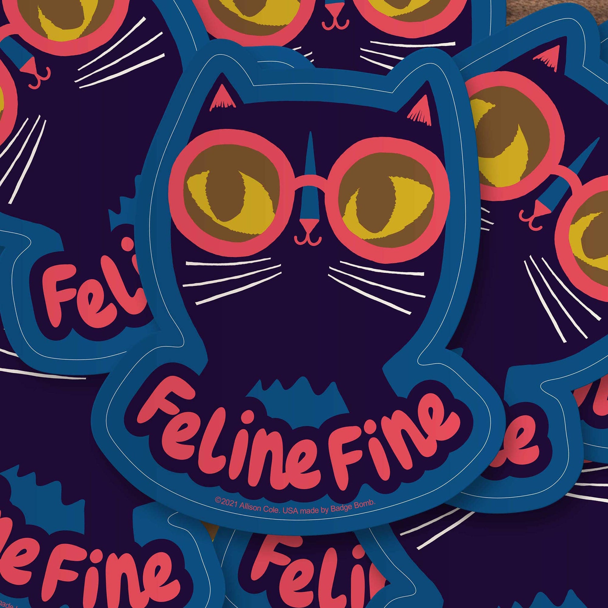 Feline Fine Cat Sticker -Allison Cole