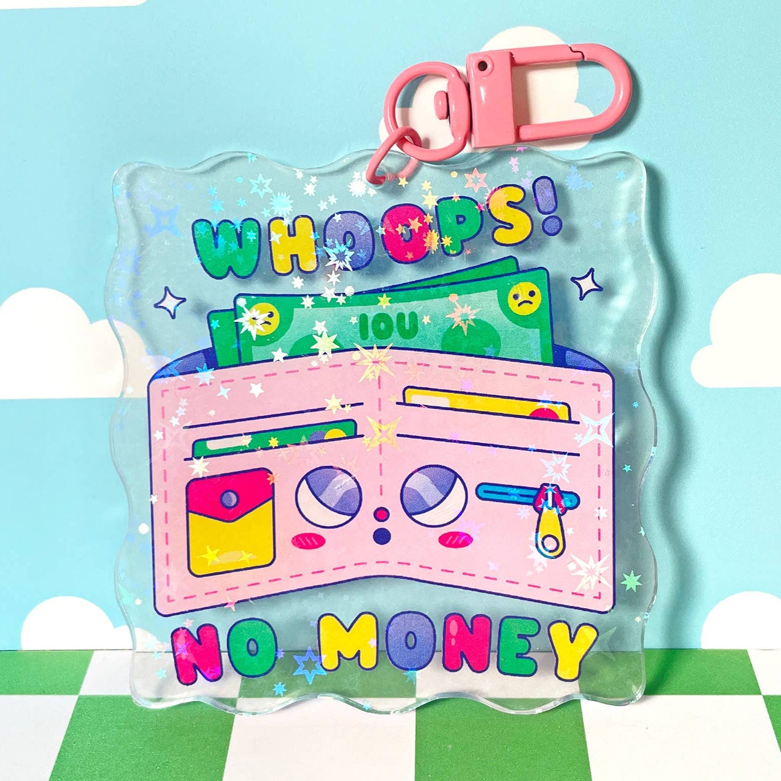 Whoops! No Money Acrylic Keychain | Holographic Keychain