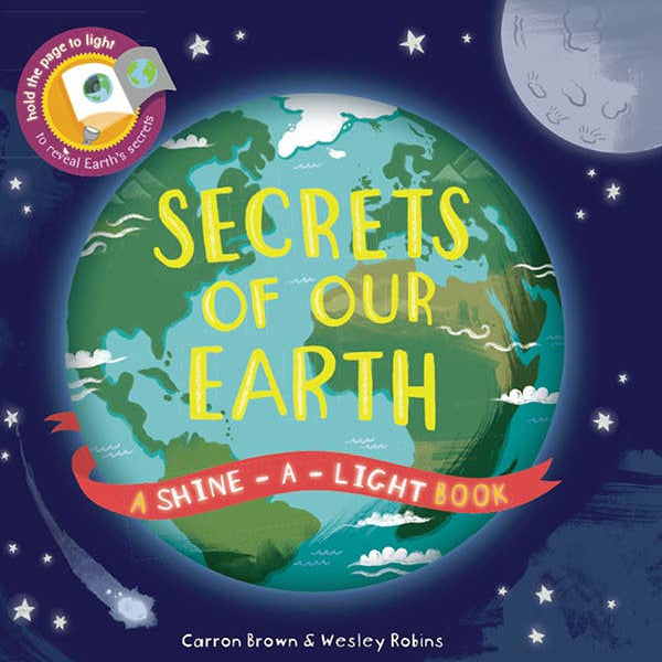 Book cover of 'Secrets of Our Earth' with a globe illustration and night sky background.