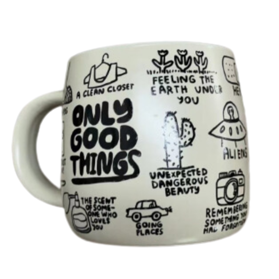 Only Good Things Mug