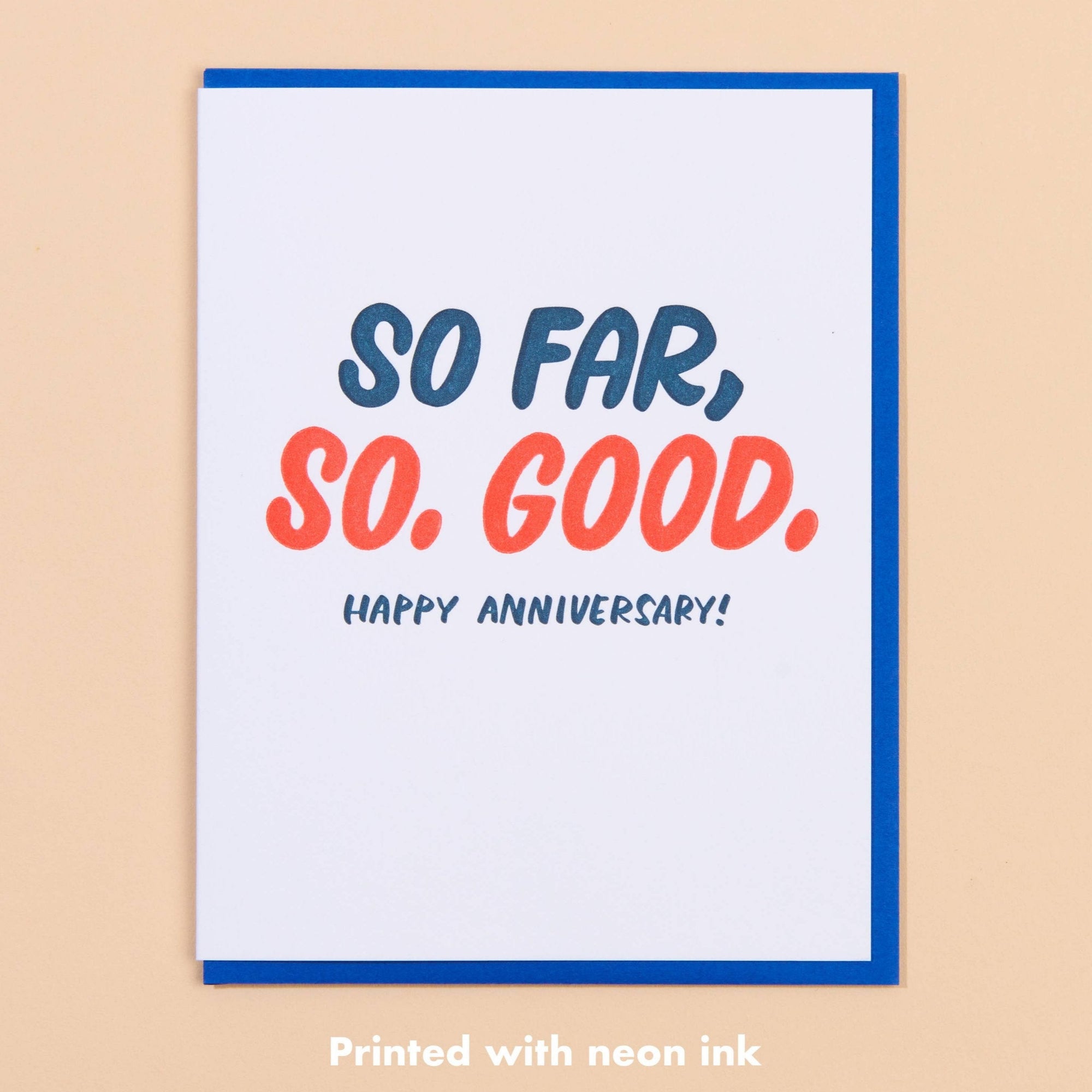 So Far, So Good Anniversary Letterpress Card