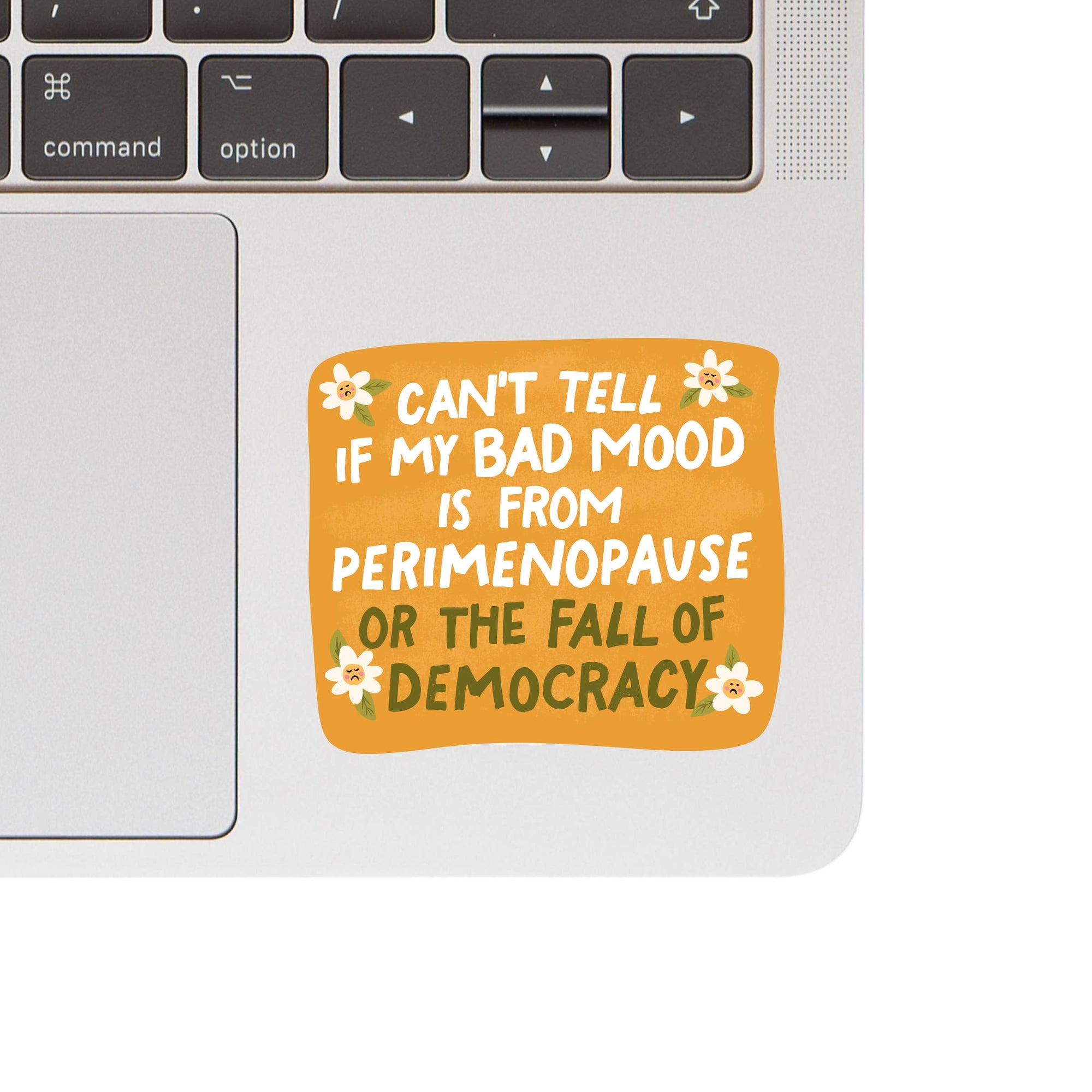 Bad Mood Vinyl Sticker