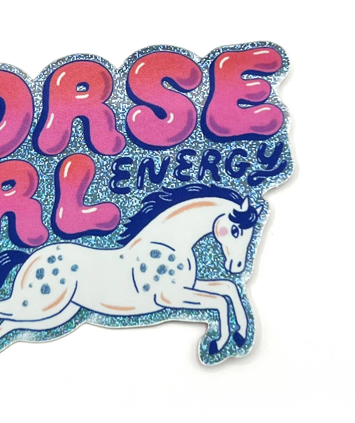 Vinyl Glitter Sticker: Horse Girl Energy