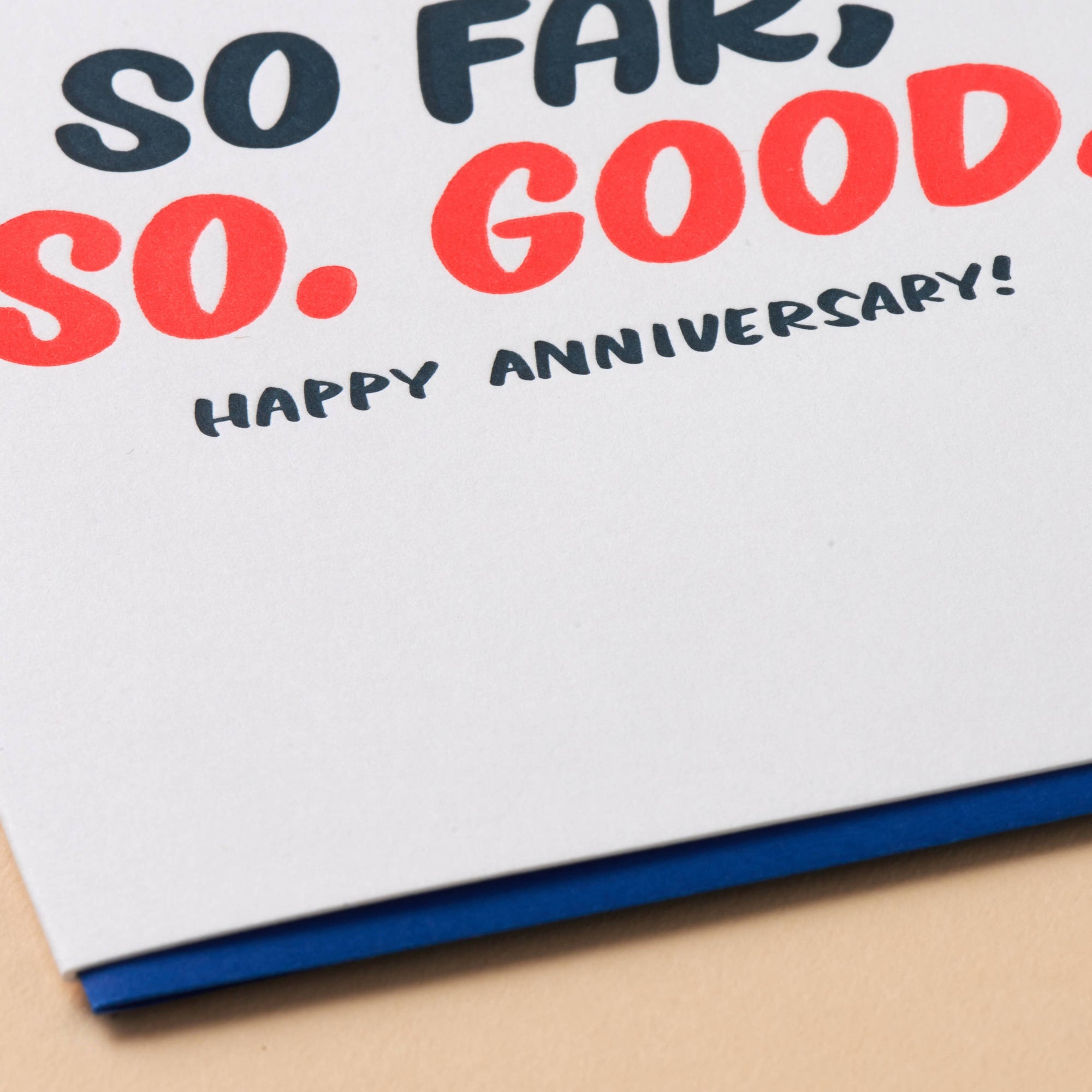 So Far, So Good Anniversary Letterpress Card