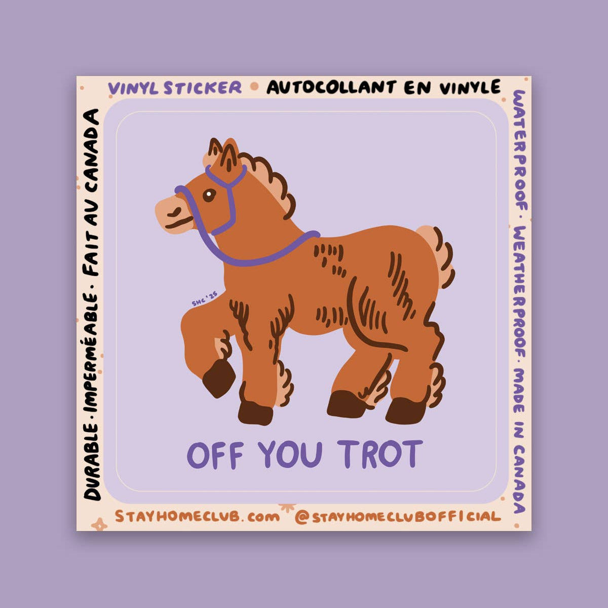 Vinyl sticker of a horse with 'Off You Trot' text on a purple background