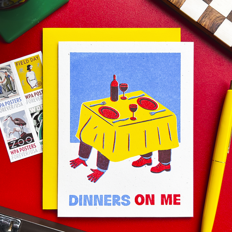 Dinners On Me - Risograph Card