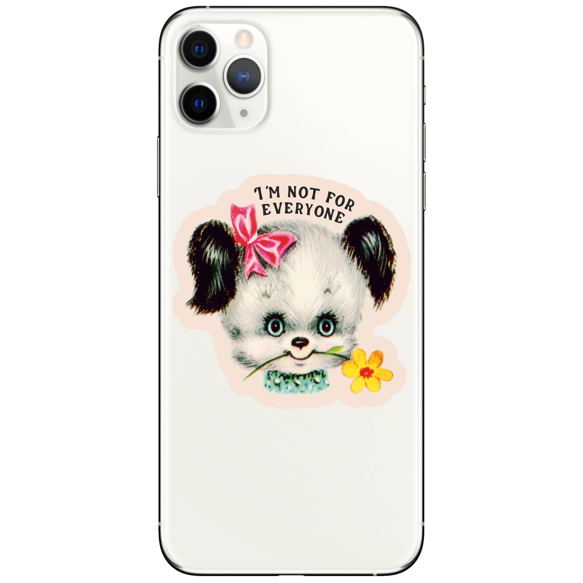 Not for Everyone Vinyl Sticker