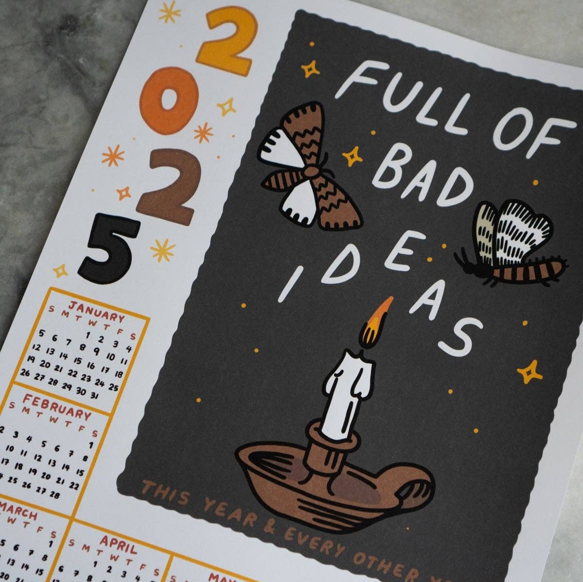 Full of Bad Ideas - 2025 Large Calendar Print