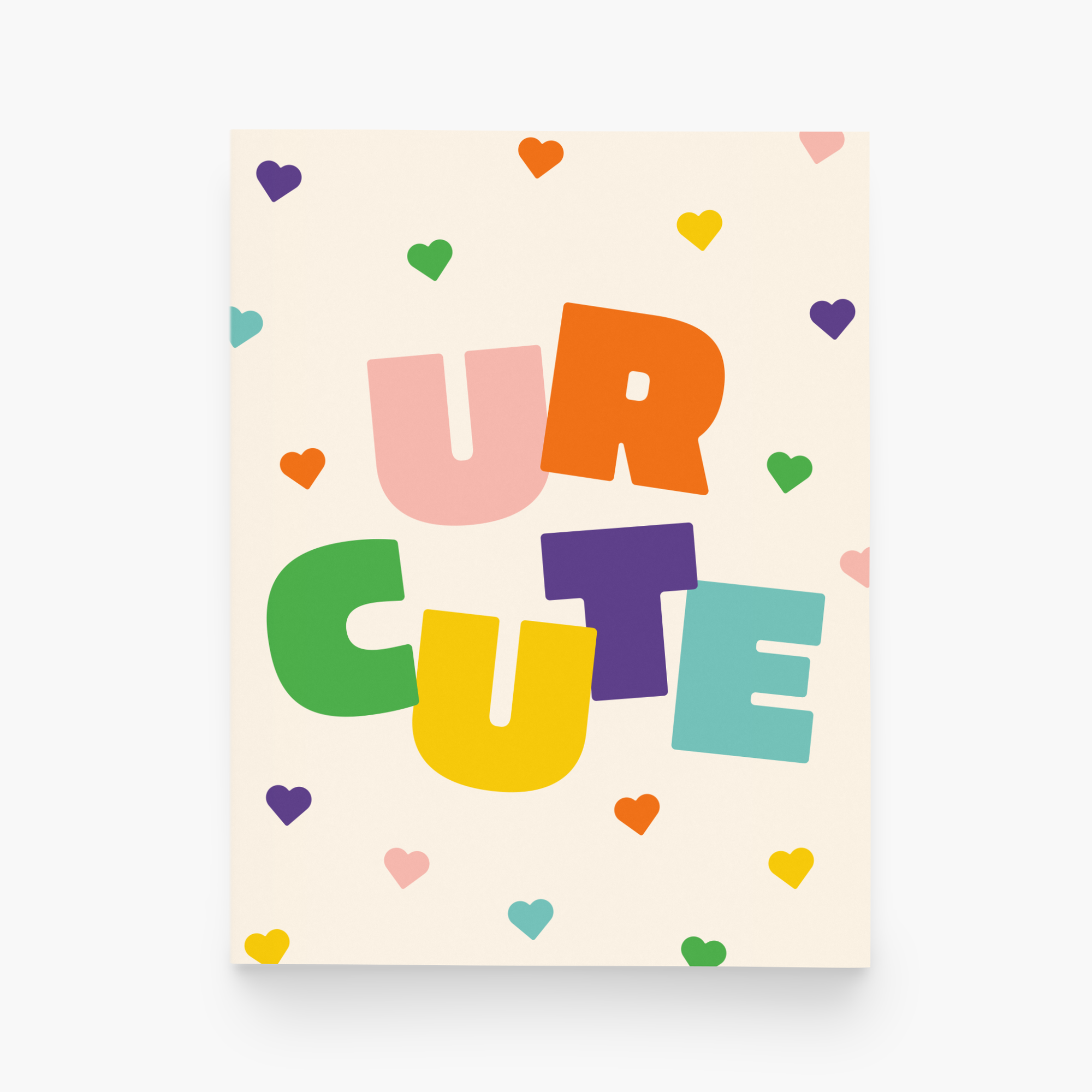 Colorful card with 'UR CUTE' text and heart shapes on a beige background
