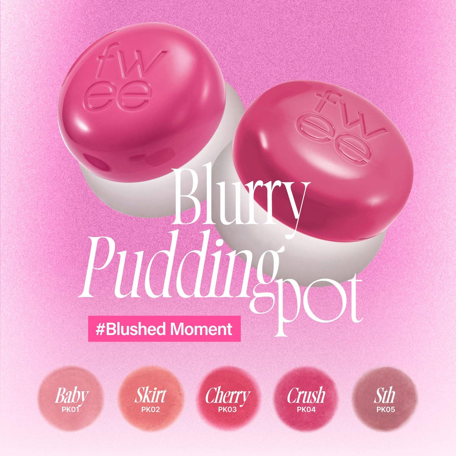 Fwee Lip & Cheek Blurry Pudding Pot (8 colors)