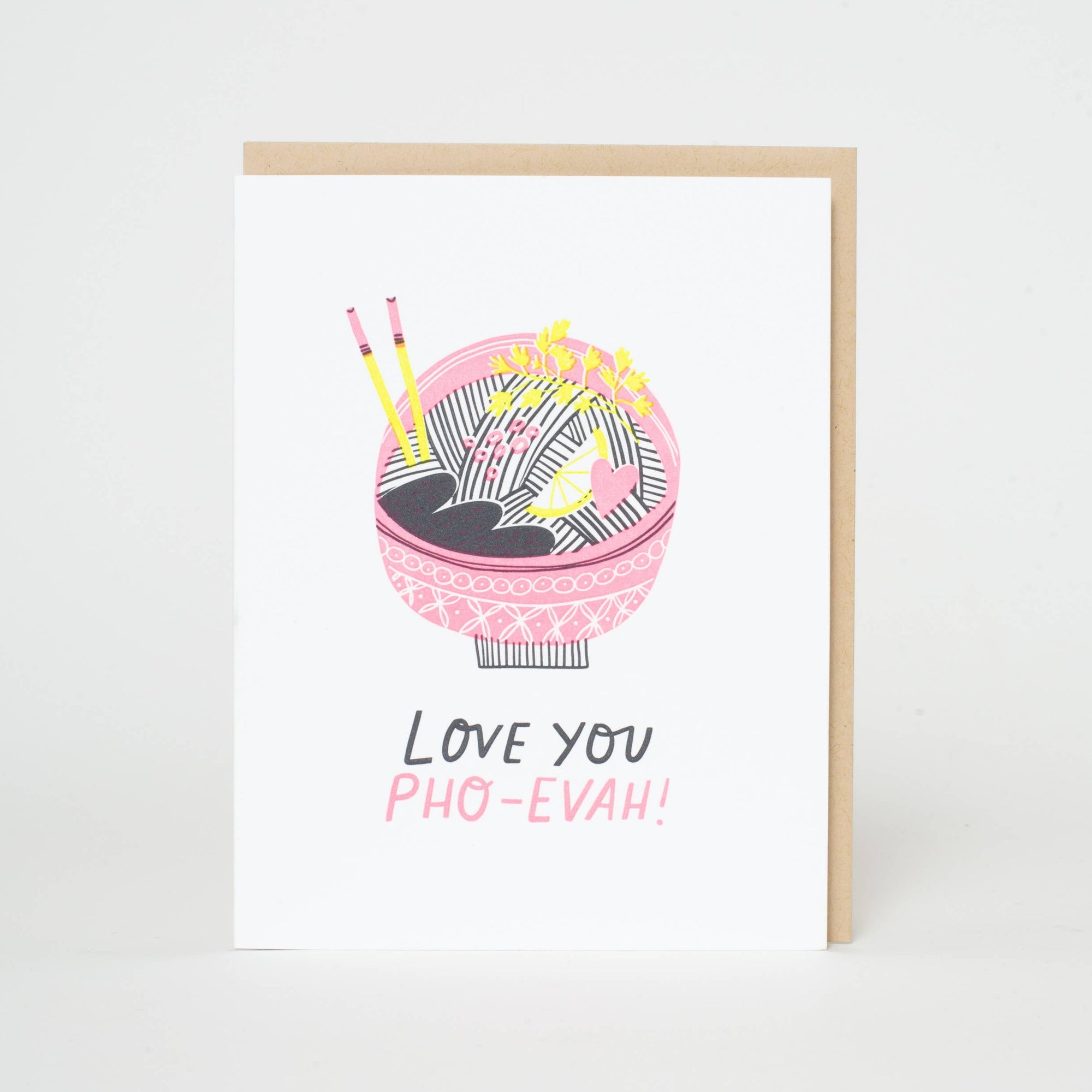 Love You Pho Reals Letterpress Card