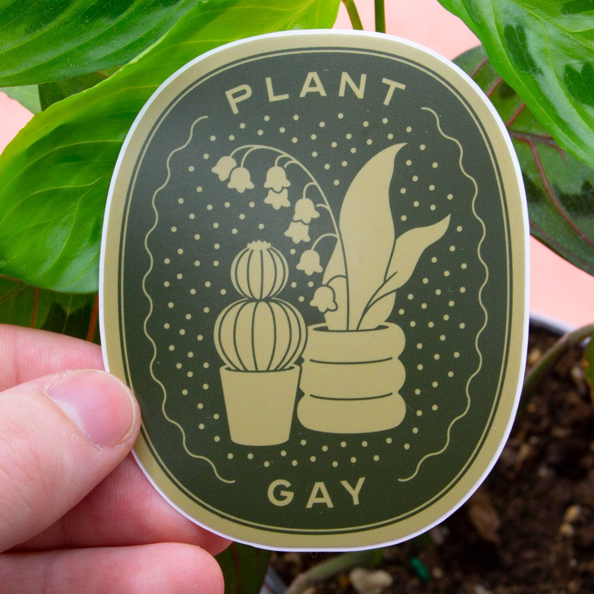 Plant Gay - 3" Vinyl Sticker