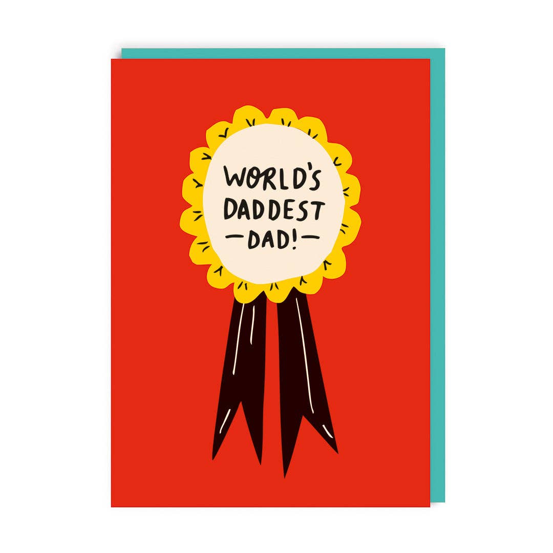 World's Daddest Dad Card