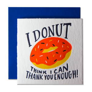 Tiny Card: I Donut Think I Can Thank You Enough  -Thank you