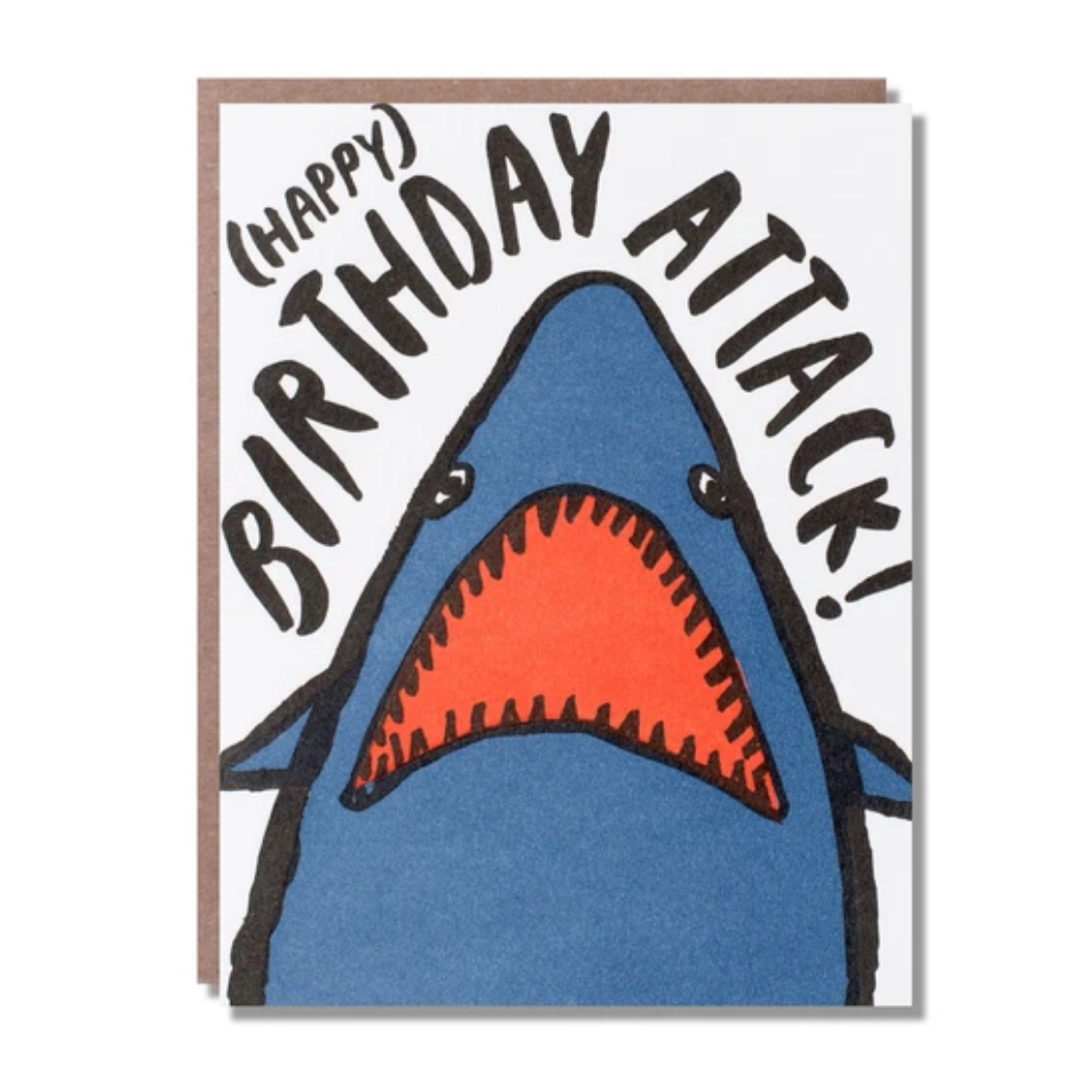 shark card with words "(happy) Birthday Attack!"