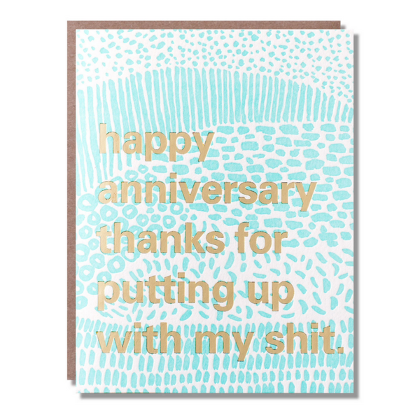 Thanks For Putting Up With My Shit Card -anniversary off color