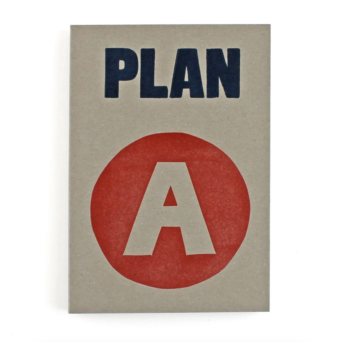 Plan A or Plan B Letterpress Notebook