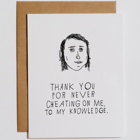Thanks for Not Cheating Card -Love Off Color