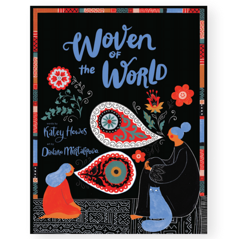Woven of the World (5-8yrs)