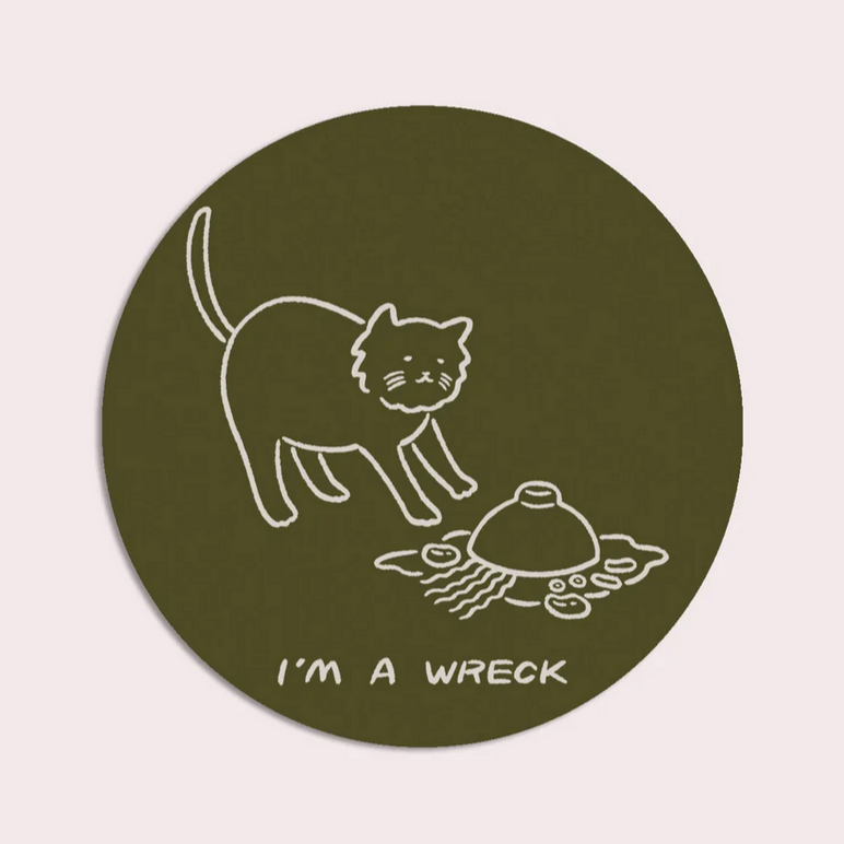 I'm A Wreck (Soup) Vinyl Sticker