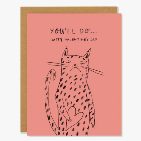 You'll Do Card -love off color