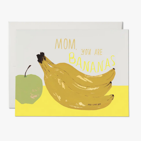 You Are Bananas -mother's day
