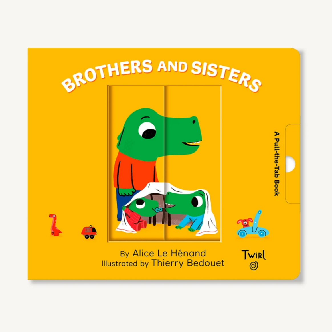 Pull and Play Books: Brothers and Sisters