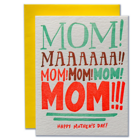 Mom Yelling Card -Mother's Day
