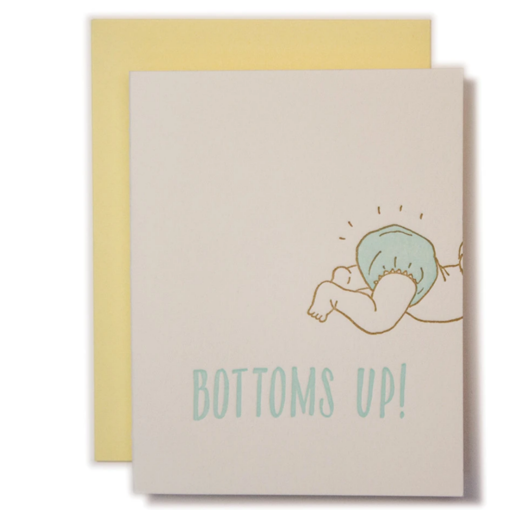 Text says 'bottoms up' drawtikg of a baby bottom in a diaper 