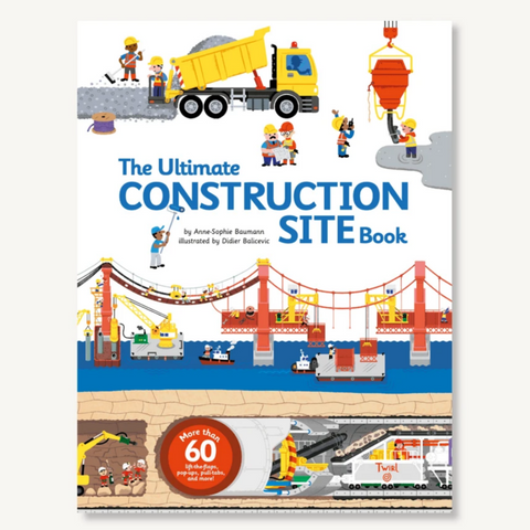 The Ultimate Construction Site Book (4-6yrs)